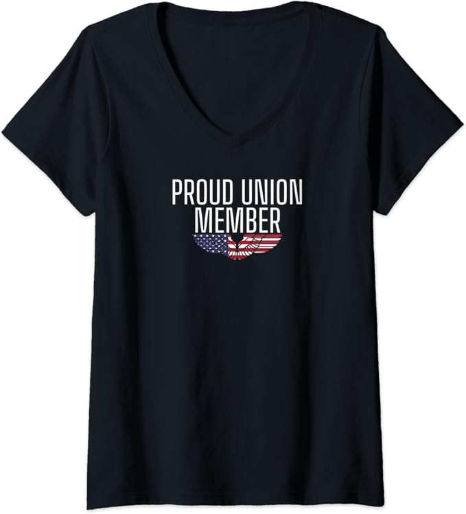 Womens Workplace Proud Union Member USA Labor Trade Unions